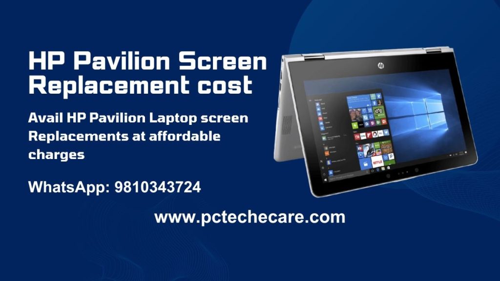 HP Pavilion Laptop Screen Replacement Cost in Noida